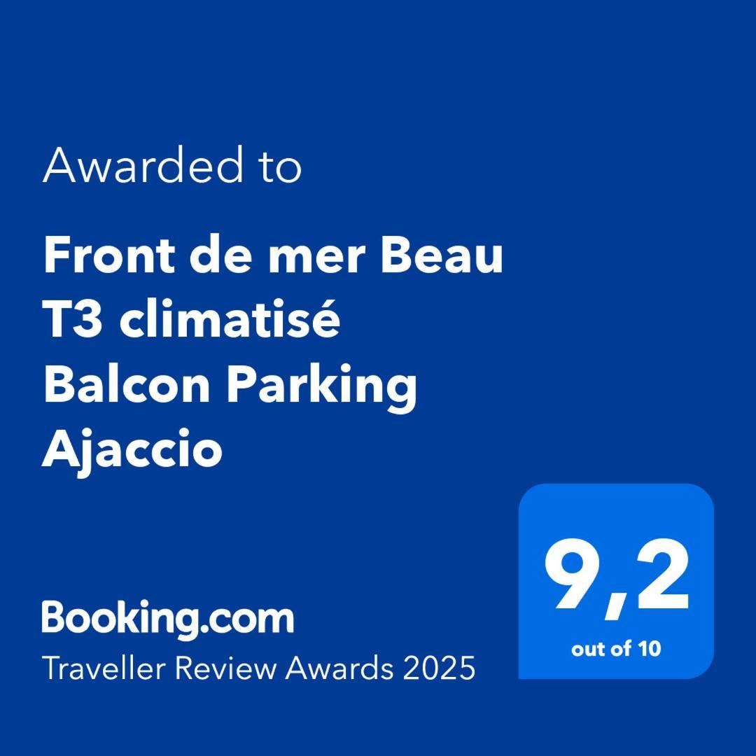 Front De Mer Beau T3 Climatise Balcon Parking Ajaccio أجاكسيو المظهر الخارجي الصورة